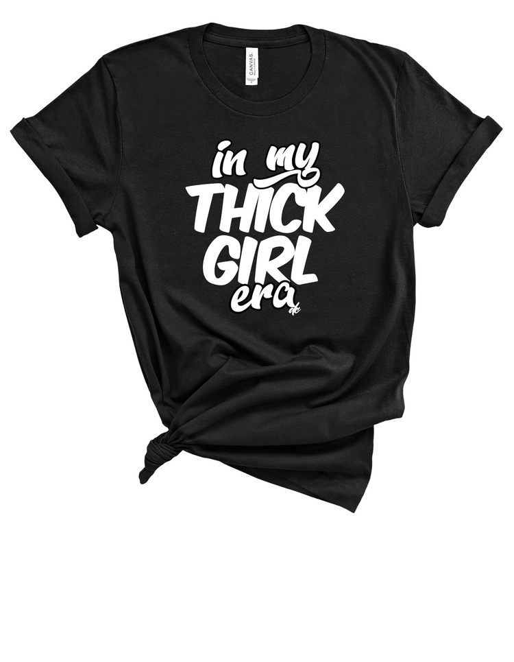 Thick Girl Era