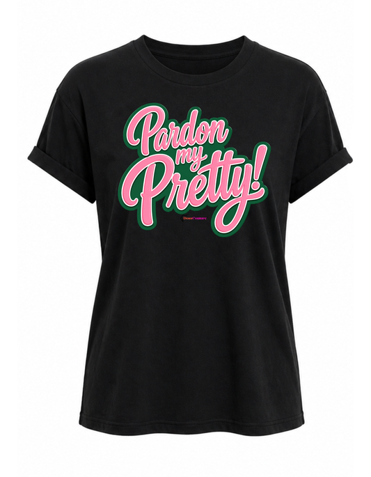 Pardon my Pretty