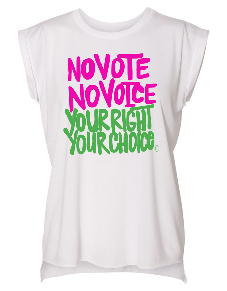 NO VOTE NO VOICE PINK/GREEN