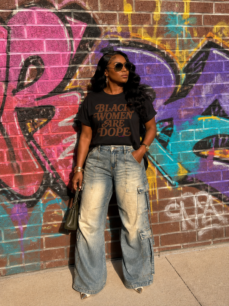 Black Women Are Dope Unisex Graphic Tee