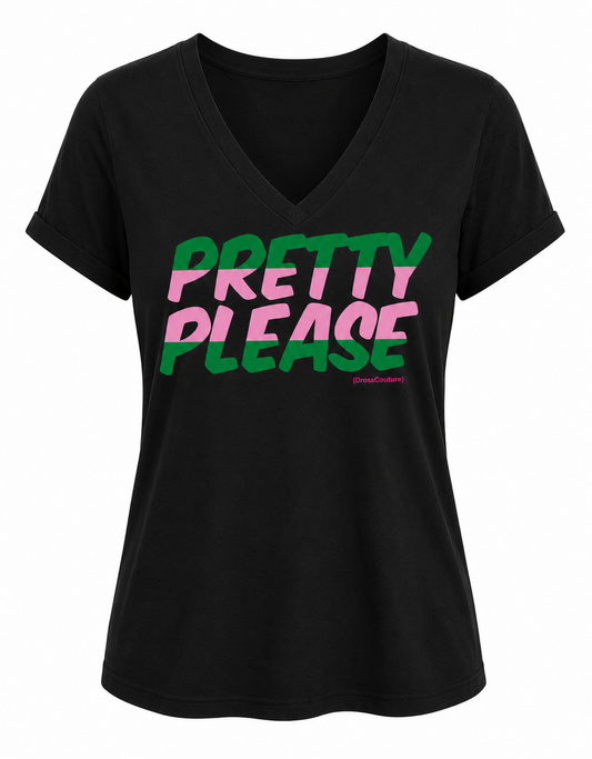 Pretty Please Unisex Graphic T-Shirt