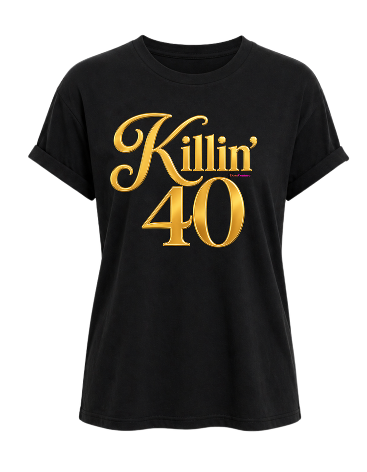 Killin 40 Unisex Graphic Tee