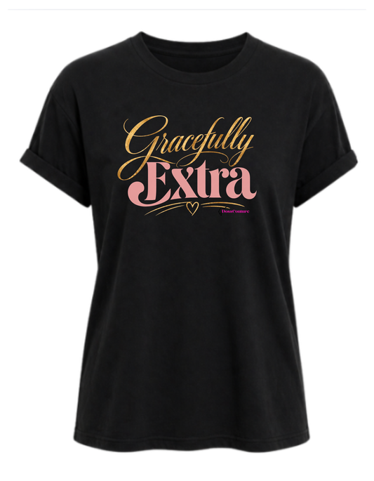 Gracefully Extra Graphic T-shirt