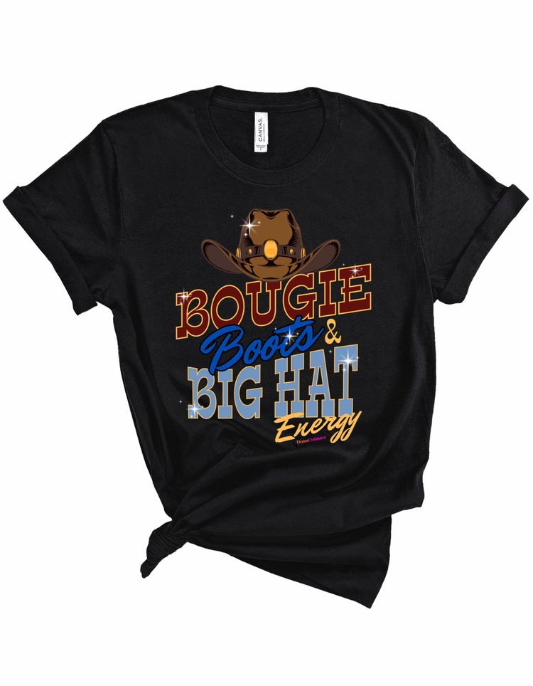 Bougie Boots & Big Hat Energy