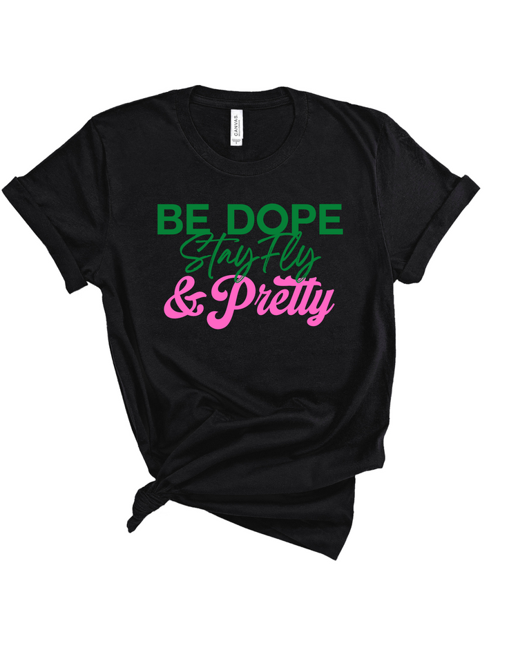 Be Dope & Pretty Black